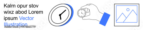 Time management, productivity tools, scheduling, deadline planning, creative design, minimalist illustrations. Clock, hand holding stopwatch and framed image icon. Time management and productivity