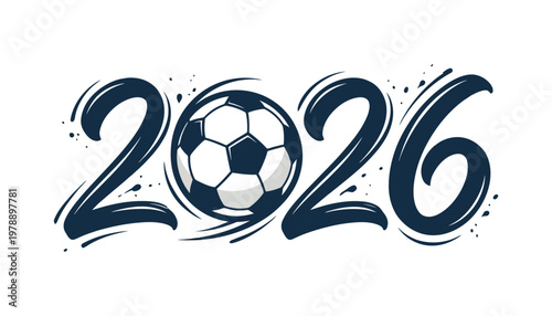 A soccer ball in the middle of the year 2026 And FIFA World Cup 2026, FIFA World Cup, World Cup.