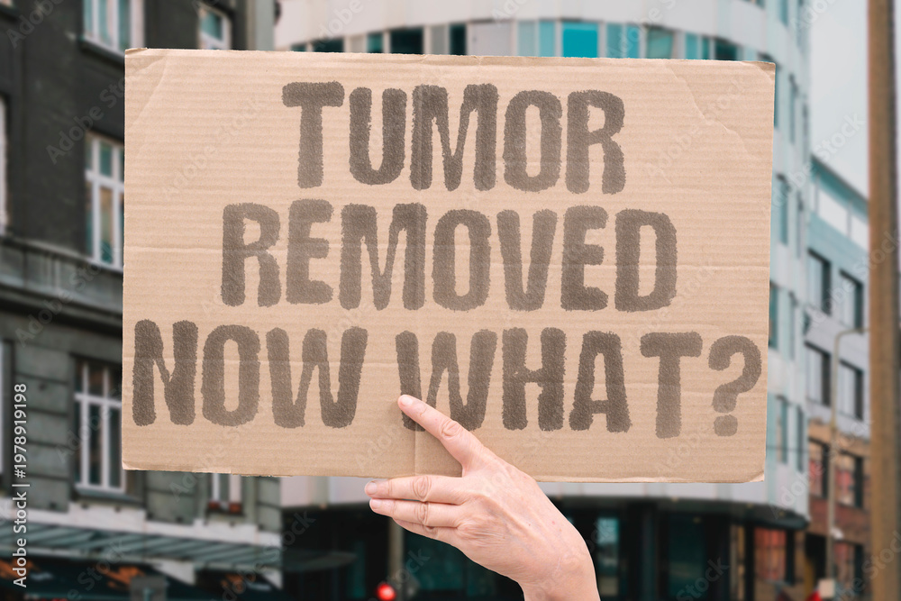 Ταπετσαρία "Tumor Removed Now What?" Post-surgical cancer care involves monitoring for recurrence and adjuvant therapy to eliminate any remaining malignant cells