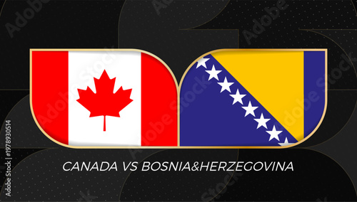 Canada versus Bosnia and Herzegovina Sports Match Banner with National Flags in golden rounded badge design.
