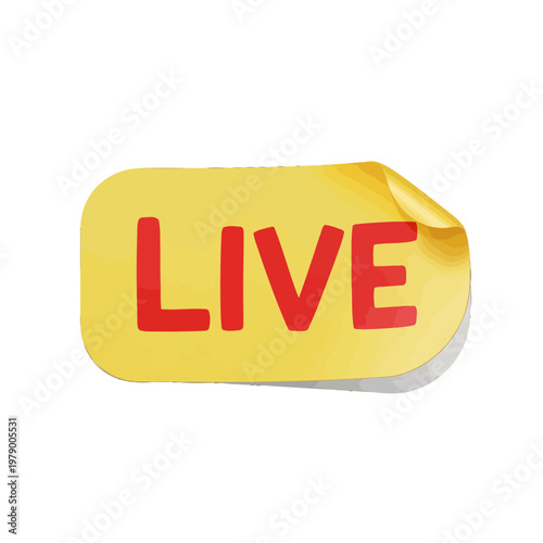 A bright yellow sticker with the word live printed in bold red letters