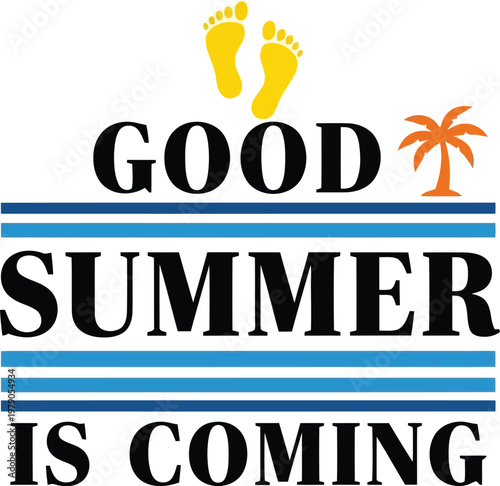 good summer is coming typographic poster with palm tree and cocktail