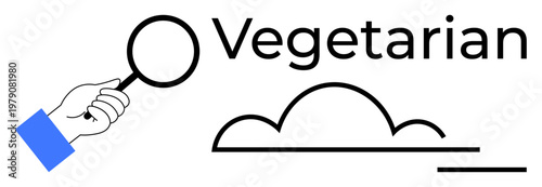 Food labeling, plant-based diets, vegetarian lifestyle, health choices, dietary awareness, ethical eating. Hand holding magnifying glass with text Vegetarian and plate symbol. Food labeling