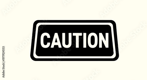 Caution sign with yellow text on black background and white surroundings.