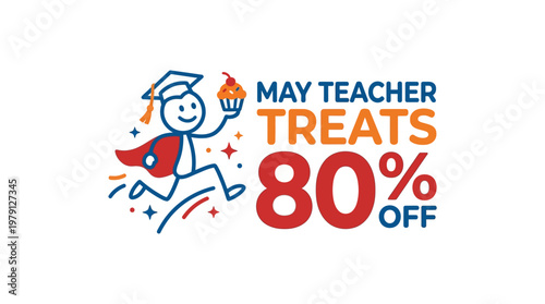 May Teacher Treats Sale Banner with Stick Figure
