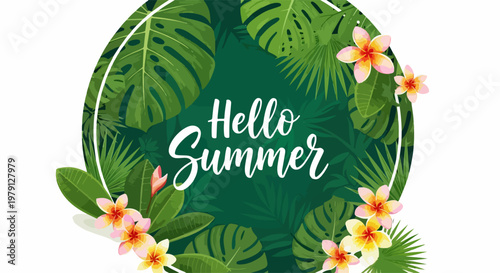 Cadre tropical circulaire avec l'inscription Hello Summer orné de feuilles de palmier vertes et de fleurs de plumeria sur fond blanc isolé.