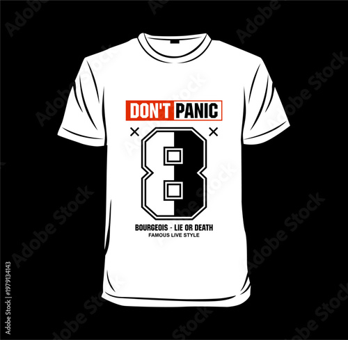 Don't Panic typography design t-shirt vector illustration