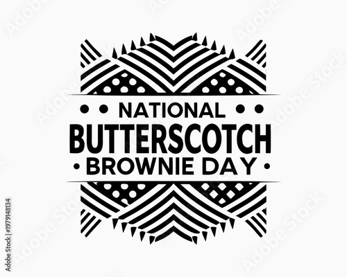 NATIONAL BUTTERSCOTCH BROWNIE DAY vector illustration isolated on white background
