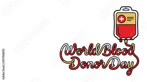 World Blood Donor Day illustration featuring a blood bag and stylized text.
