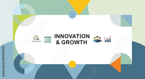 Innovation and Growth Concept Sign.