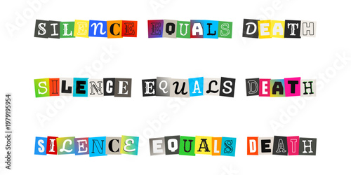 Silence Equals Death Ransom Note Style Activism Typography for Social Justice