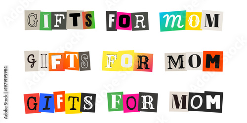 Ransom Note Style Gifts For Mom Text Graphics For Mothers Day Crafts