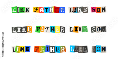 Like Father Like Son Ransom Note Style Text for True Crime Mystery and Podcast Art