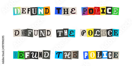 Social Justice Activism Typography with Defund the Police Ransom Note Cutout Letters