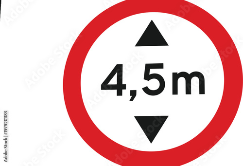 Road sign indicating maximum height 4.5 meters allowed