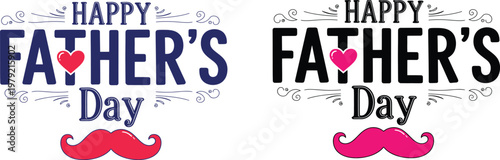 Festive father's day graphic with heart and mustache designs for celebrations and greetings