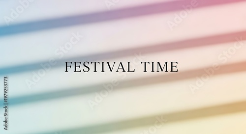 festival time colorful background with text