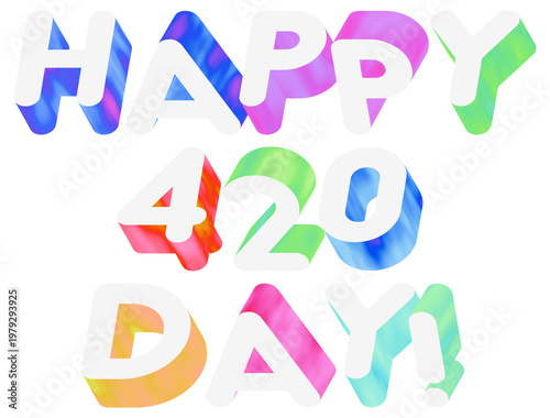 happy 420 day 3d typography render with iridescent holographic extrusions and white glossy front faces, featuring vibrant pastel gradients for cannabis culture celebrations and psychedelic design.