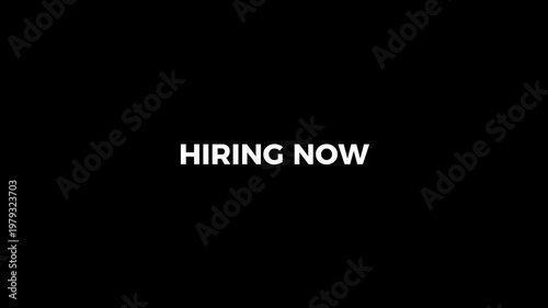 hiring now text animation on black background