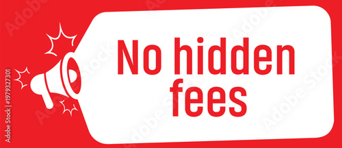 No hidden fees on white background	