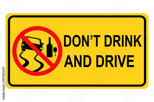 Don't drink and drive warning sign, No alcohol sign. Flat vector illustration design