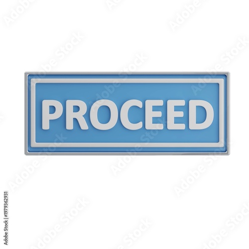 Blue proceed button sign for navigation, devices, or process flow in websites or applications.