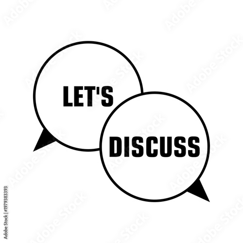 Let s Discuss Speech Bubble icon isolated on white background
