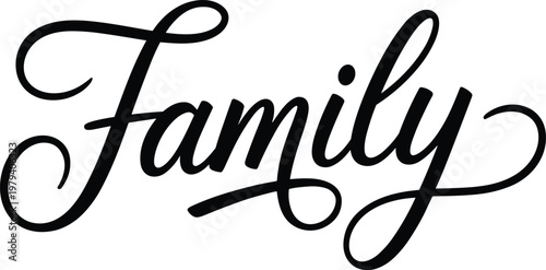 Black script calligraphy spelling the word Family with flowing decorative flourishes love togetherness