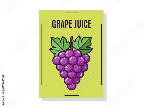 Freshly squeezed grape juice poster with purple grapes and green leaves, perfect for healthy lifestyle and beverage promotions
