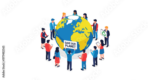 Diverse group of people standing around the earth globe holding signs for saving the planet and recycling.