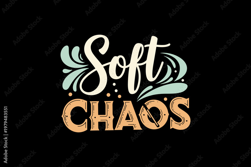 Obraz premium Soft Chaos Typography Design.