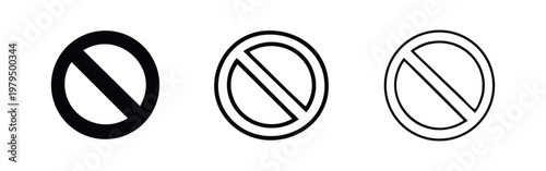 Three 'No Entry' or 'Forbidden' symbols in solid, outlined, and thin outlined styles