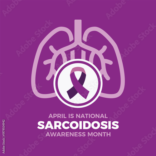 April is national Sarcoidosis Awareness Month poster vector illustration. Purple awareness ribbon and human lungs icon vector. Template for background, banner, card. Important day