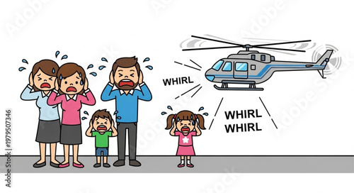Family covering ears from loud helicopter noise.