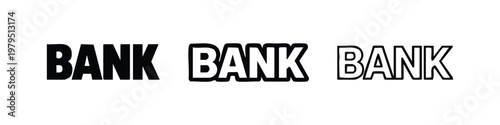 Three variations of the word 'BANK' in bold, outline, and hand-drawn styles.