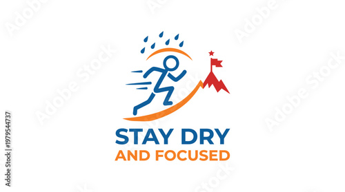 Stay Dry and Focused A Motivational Logo Concept