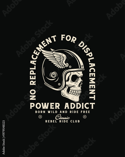 Vintage Skull Helmet with Wings and Power Addict Text.