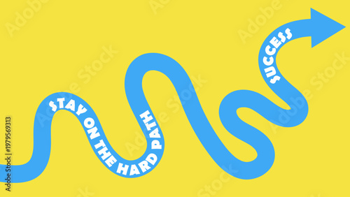 Motivational Abstract Background with Wavy Arrow and Quote Stay On The Hard Path Success, Bold Minimal Yellow Blue Design for Growth Mindset Concept