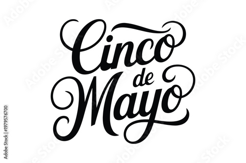 Cinco de Mayo elegant hand lettered calligraphy typography isolated on white background