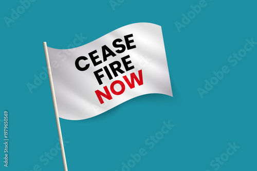 Ceasefire Now Text on White Flag Vector Peace Protest and Anti War Message Banner