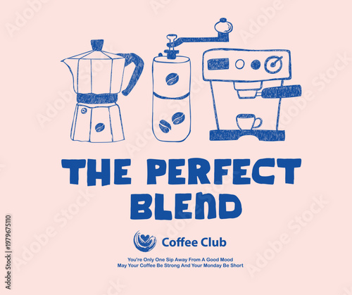 Coffee kettle, maker, cup set vintage t shirt print design. Coffee club artwork for apparel, sticker, batch, background, poster and others. Perfect fresh day.