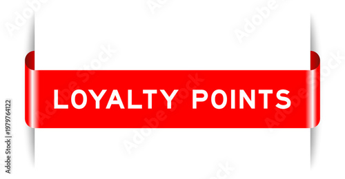 Red color inserted label banner with word loyalty points on white background