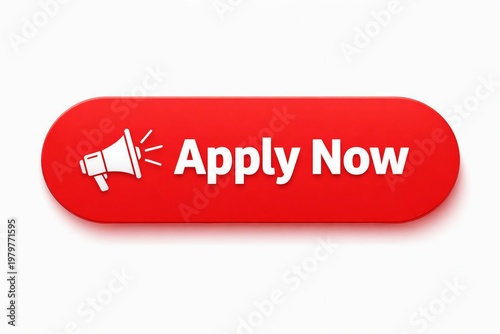 Red button with apply now and megaphone icon for urgent action call