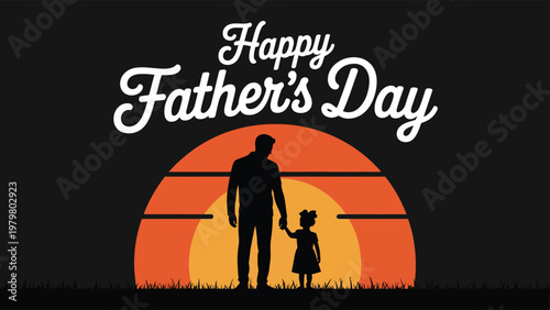 Father and child silhouette at sunset with happy fathers day text