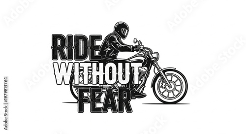 Motorcycle Rider Without Fear.