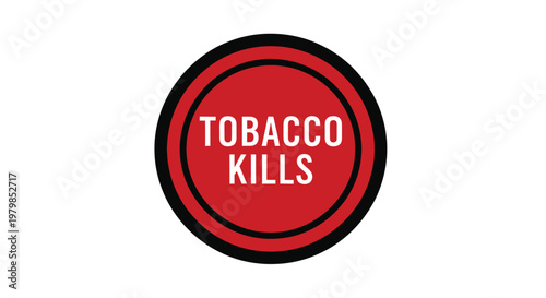 Warning sign with tobacco kills text on red background