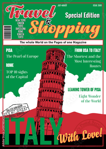 Travel and Shopping Magazine Fake Cover. Italy with Love. Leaning Tower of Pisa Tourist Attraction Illustration. Italian Flag, Vector Template for Touristic Illustrations, Posters, Covers