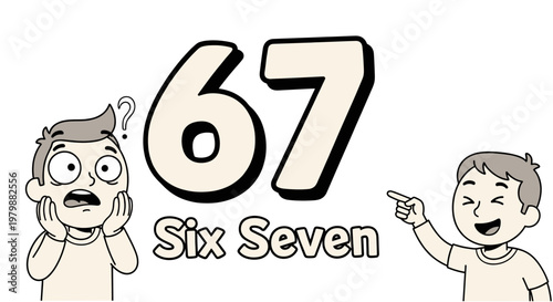 A shocked man and a happy man pointing at the number sixty-seven with text six seven. Vector illustration for education poster