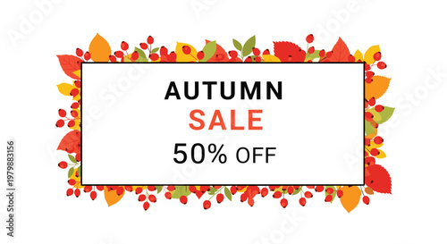 Autumn sale fifty percent off banner with a rectangular frame decorated with colorful fall leaves berries and branches.