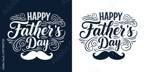 Happy father's day calligraphy designs with mustache illustration